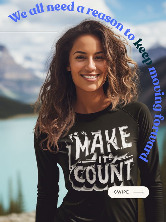 Make It Count: Your Trail, Your Story