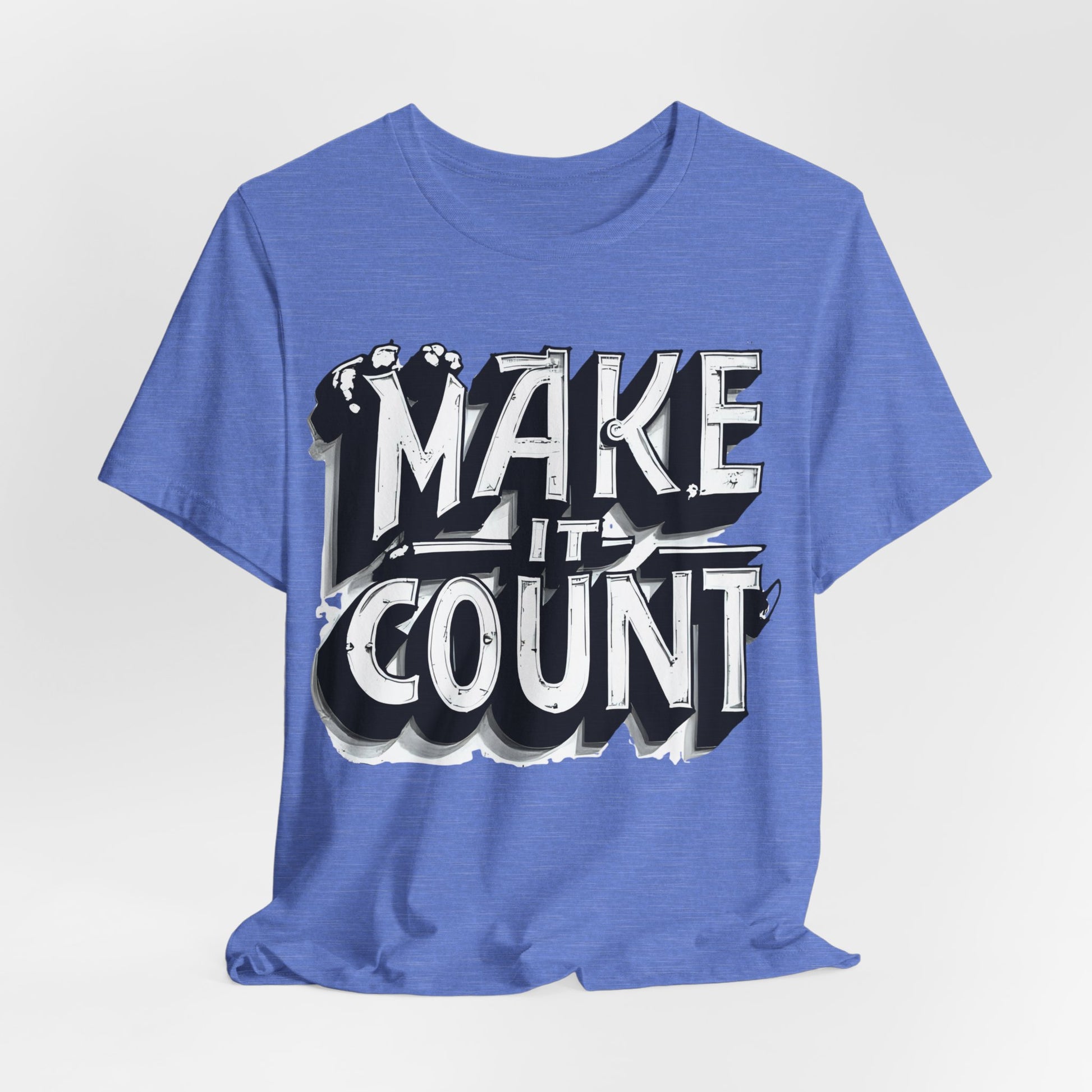 Blue t-shirt with 'MAKE IT COUNT' text on a white background