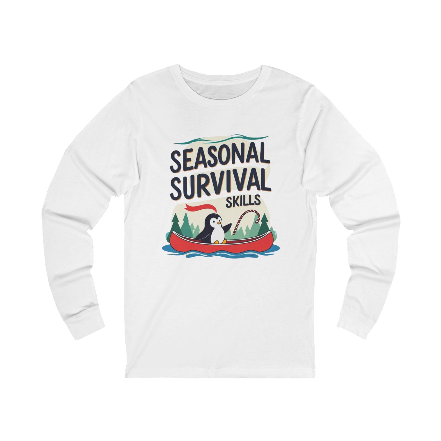 White long-sleeve shirt with 'Seasonal Survival Skills' graphic featuring a penguin in a kayak on a white background.