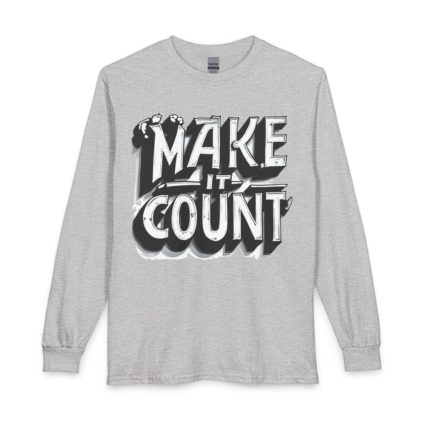 Gray long-sleeve shirt with 'MAKE IT COUNT' text on a white background