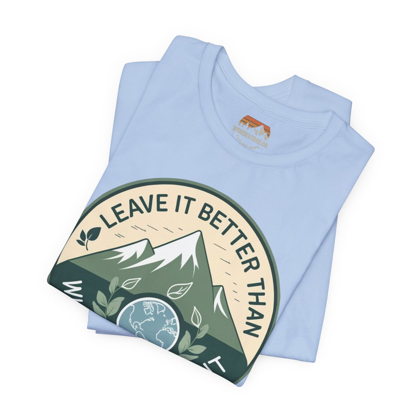 Light blue t-shirt with a green and beige graphic and text 'Leave it better than you found it' on a white background.