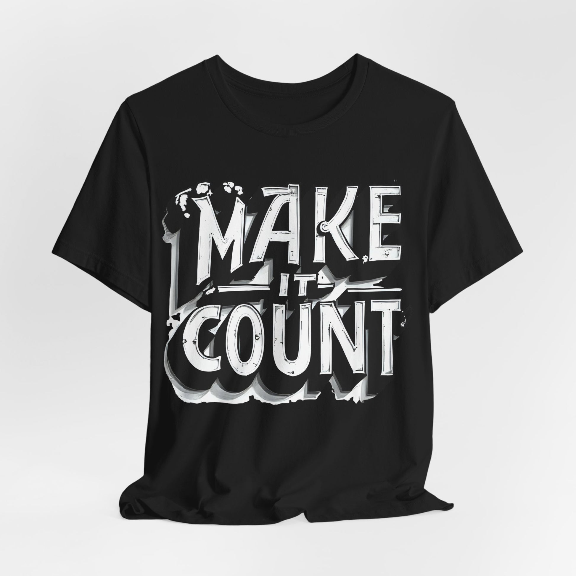 Black t-shirt with 'MAKE IT COUNT' text on a white background