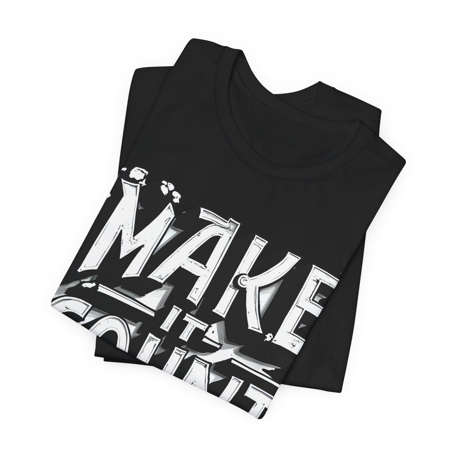 Black t-shirt with 'MAKE IT Shine' text design on a white background