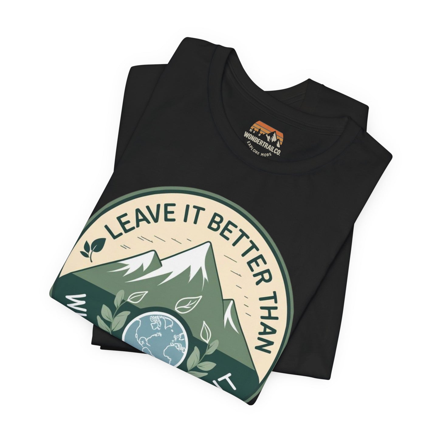 Black t-shirt with a mountain graphic and 'Leave It Better Than You Found It' text on a white background