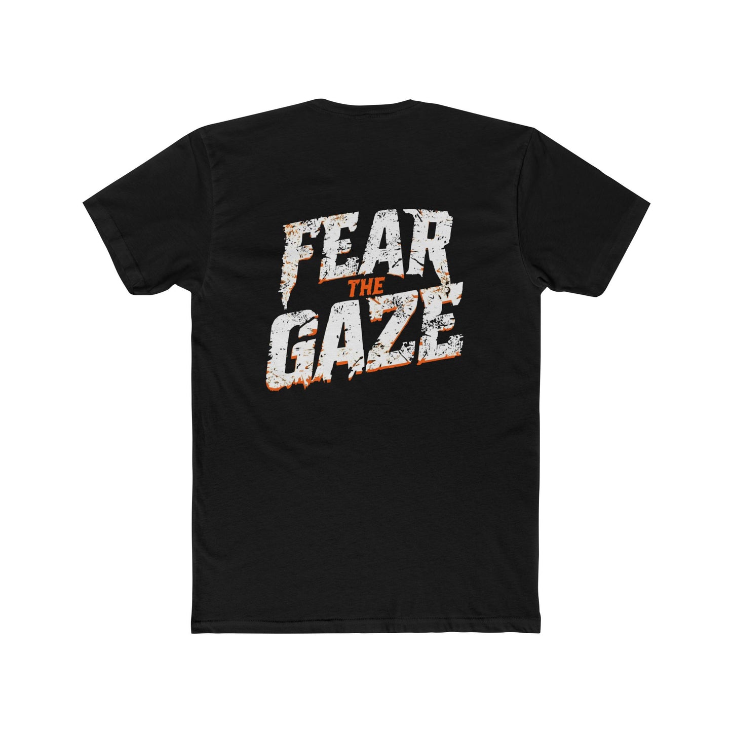 Black t-shirt with 'Fear the Gaze' text on the back against a white background