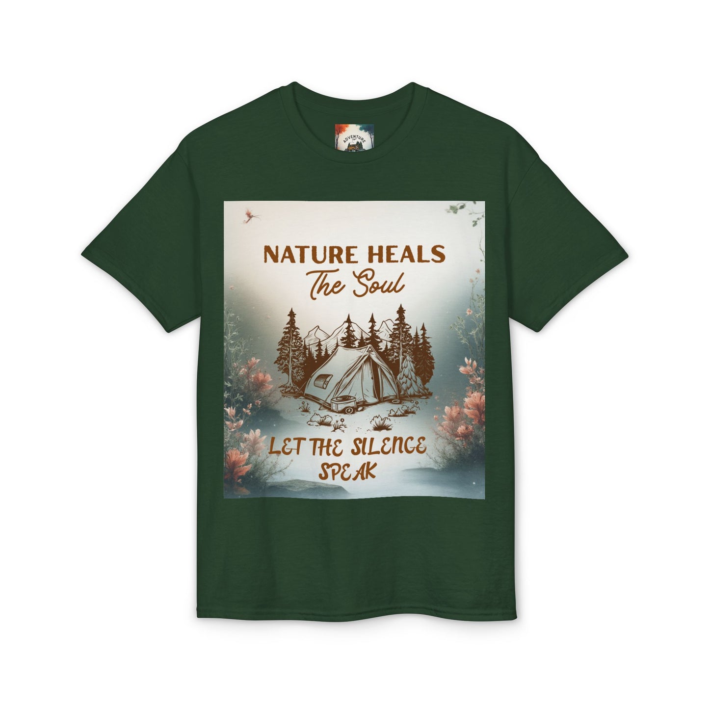 Nature Heals the Soul Adventure T-Shirt | Outdoor Lifestyle & Mindfulness Tee