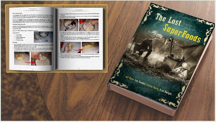 The Lost SuperFoods: 126+ Forgotten Survival Foods